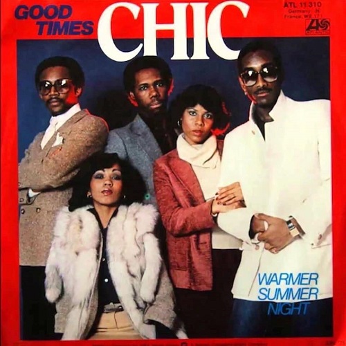Chic “Good Times”
