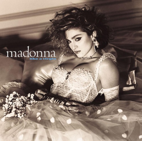 Madonna “Like A Virgin”