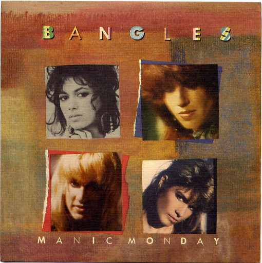 The Bangles “Manic Monday”