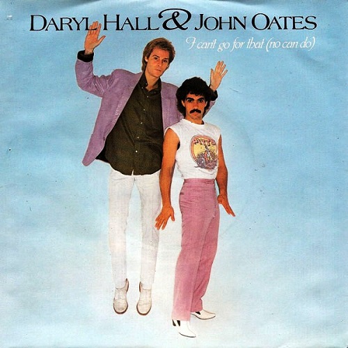 Daryl Hall & John Oates “I Can’t Go For That (No Can Do)”