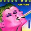 Lipps Inc “Funky Town”