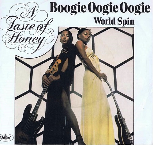 A Taste Of Honey “Boogie Oogie Oogie”