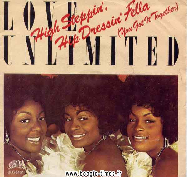 Love Unlimited – High Steppin’, Hip Dressin’ Fella (You Got It Together)