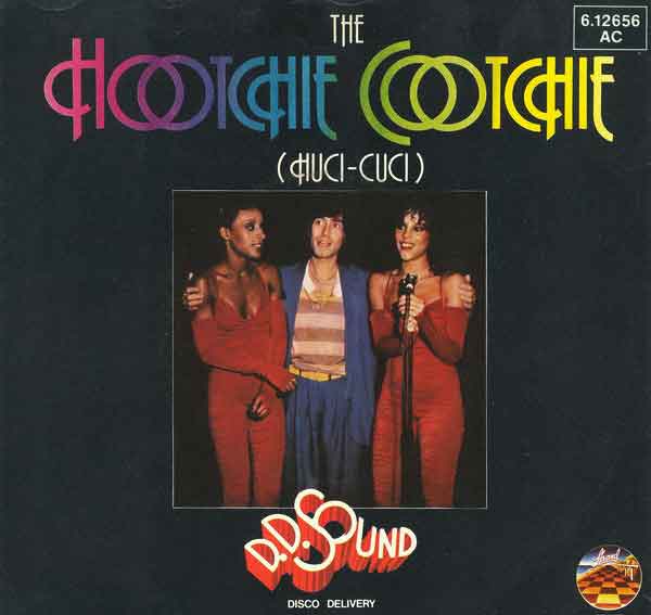 D. D. Sound – The Hootchie Cootchie