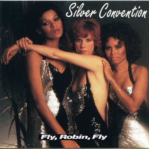Silver Convention “Fly Robin Fly”