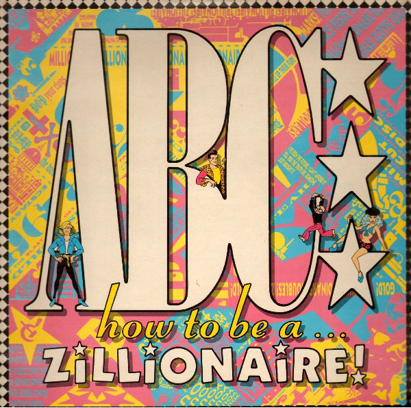 ABC – How to be a Zillionaire
