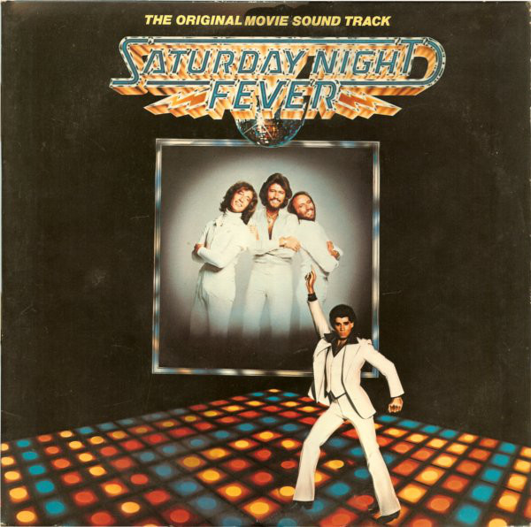 Saturday Night Fever (Original Movie Sound-Track)
